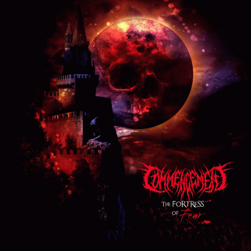 Commencement : The Fortress of Fear